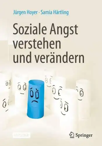 Jürgen Hoyer: Soziale Angst verstehen und verändern Buch Neu