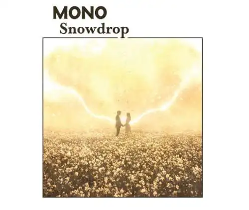 Mono - Snowdrop CD Neu