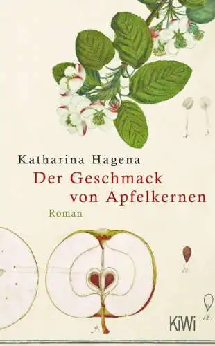 Katharina Hagena: Der Geschmack von Apfelkernen Buch Neu