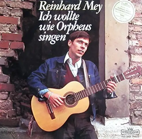 Reinhard Mey - Ich wollte wie Orpheus singen Vinyl LP