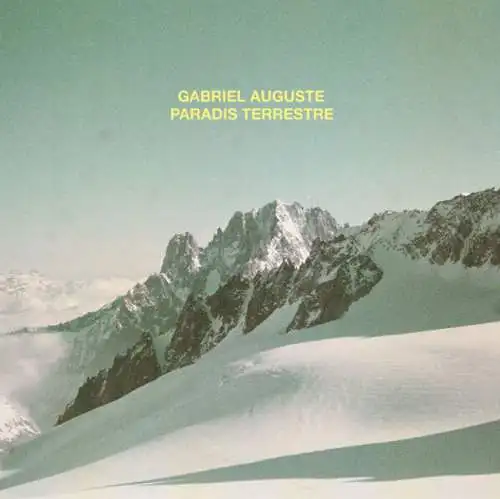 Gabriel Auguste: Paradis Terrestre Vinyl LP Neu