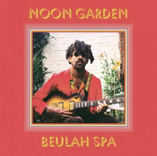 Noon Garden - Beulah Spa CD Neu