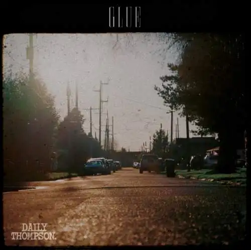 Daily Thompson: Glue (Digisleeve) CD Neu