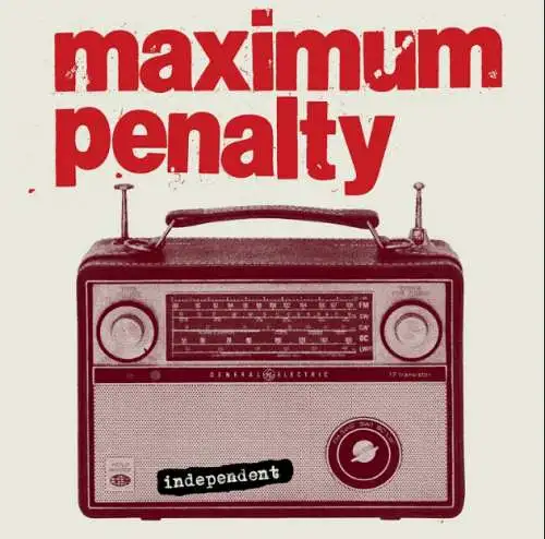 Maximum Penalty - Independent CD Neu