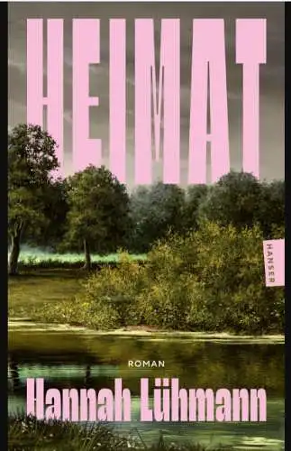 Hannah Lühmann - Heimat Buch Neu