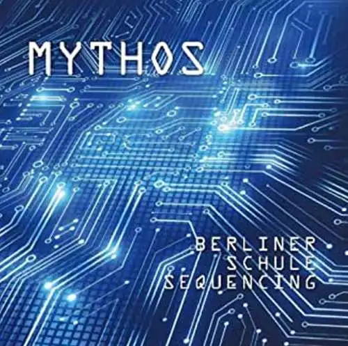Mythos: Berliner Schule Sequencing CD Neu