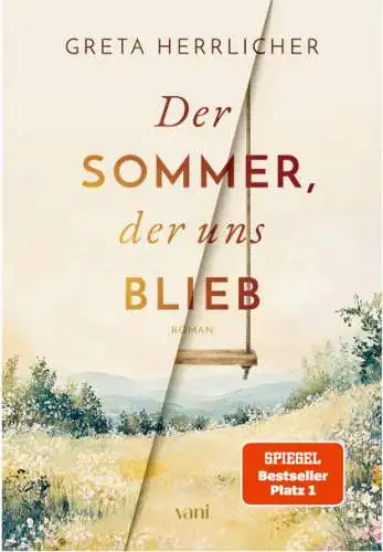 Greta Herrlicher: Der Sommer, der uns blieb Buch Neu