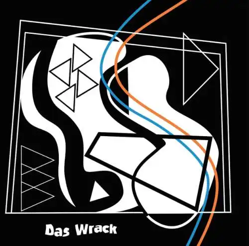 Das Wrack: Vorwärts! Zurück! / Ferngesteuert Vinyl Single 7" Neu