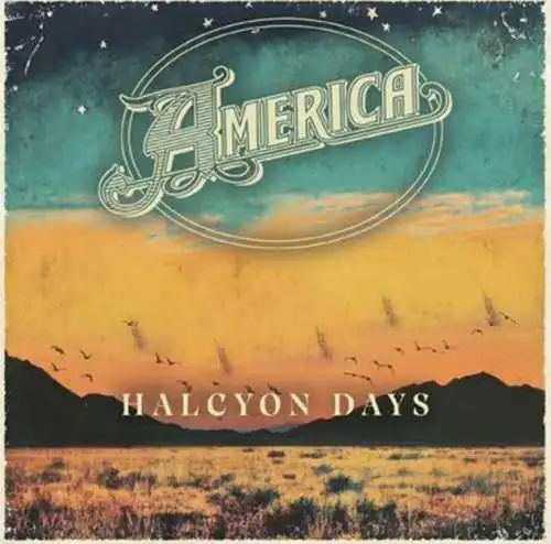 America - Halcyon Days CD Neu