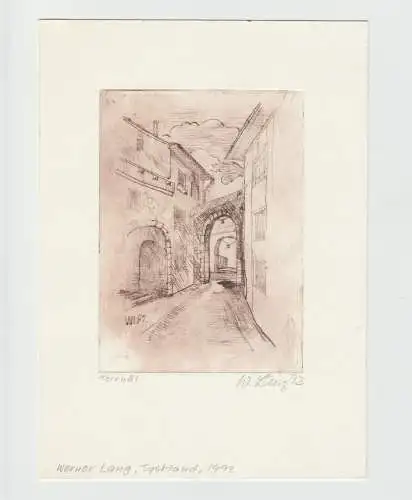 Aus Sammlung von Joe Erich KUHN -Radierung  sign. Werner Lang, (Dt. Künstler) dat. 1992,  - * TORVUAL - Torbogen einer Stadt*