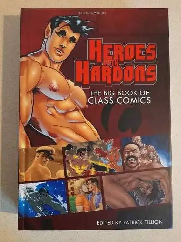 Patrick Fillion - Heroes with Hardons: The Big Book of Class Comics - 2011: Patrick Fillion - Heroes with Hardons: The Big Book of Class Comics - 2011. 