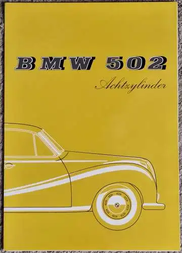 Prospekt BMW 502 V8 Barockengel 9/1957 Modelljahr 1958. 