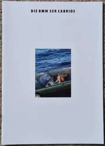 Prospekt BMW 3er E30 318i 320i 325i Cabrio 2/1992 Modelljahr 1993. 