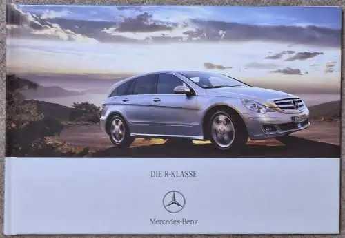 Prospekt Mercedes-Benz R-Klasse R 280 CDI, R 320 CDI, R 350, R 500, R 63 AMG 7/2006 Modelljahr 2007. 