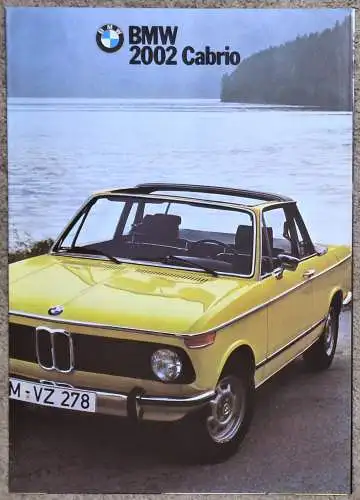 Prospekt BMW 02 2002 Cabrio 1973, Faltprospekt 8 Seiten. 