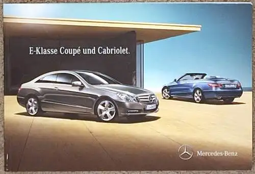 Prospekt Mercedes-Benz E-Klasse E 220 CDI, E 250 CDI, E 350 CDI, E 200 CGI, E 250 CGI, E 350 CGI, E 500 Coupe, Cabriolet 12/2010 Modelljahr 2011. 