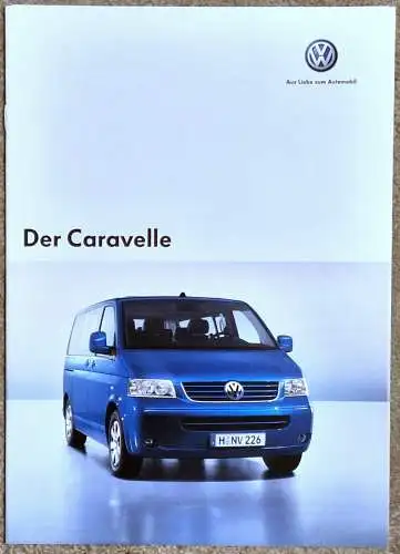 Prospekt VW Volkswagen T5 Caravelle 1/2006 Modelljahr 2006. 