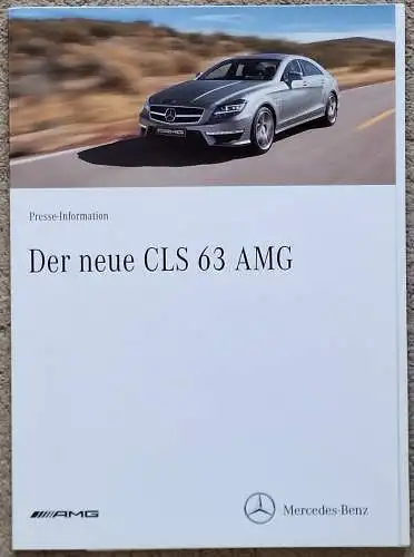 Pressemappe Mercedes-Benz CLS 63 AMG 2011 mit Foto-DVD, Bildübersicht und Pressetext deutsch. 