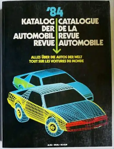 Katalog Automobil Revue 1984. 