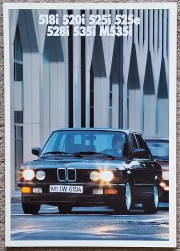 Prospekt BMW 5er E28 1/1987 Modelljahr 1987 518i, 520i, 525i, 525e, 528i, 535i, M535i. 