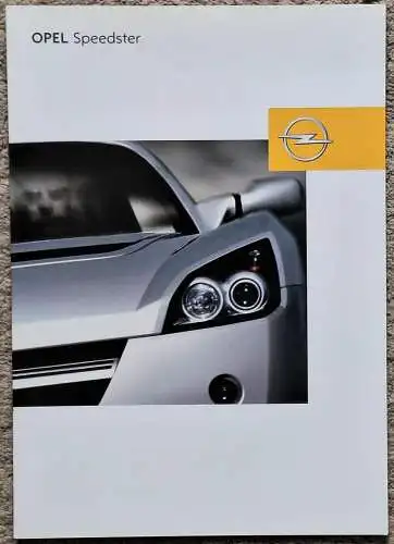 Prospekt Opel Speedster 8/2002 Modelljahr 2003. 