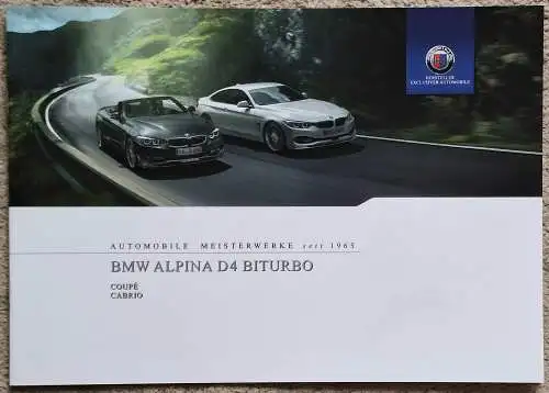 Prospekt Alpina BMW D4 Biturbo Coupe, Cabrio 9/2015 Modelljahr 2016 + Preisliste. 