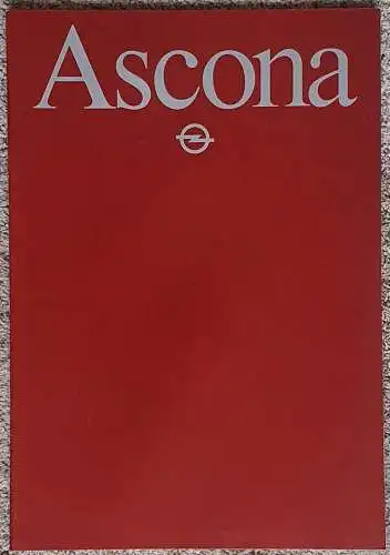 Prospekt Opel Ascona C 1/1982 Modelljahr 1982. 