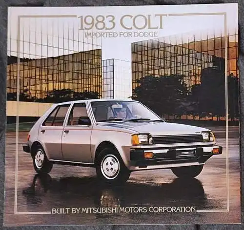 Prospekt Dodge Mitsubishi Colt 8/1982 Modelljahr 1983. 