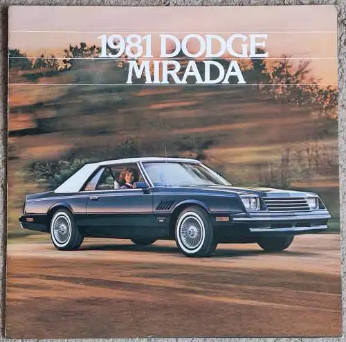 Prospekt Dodge Mirada 8/1980 Modelljahr 1981. 
