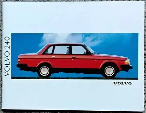 Prospekt Volvo Serie 240 Limousine, Kombi 1991 deutsch. 