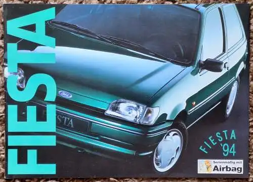 Prospekt Ford Fiesta 1/1994 Modelljahr 1994. 
