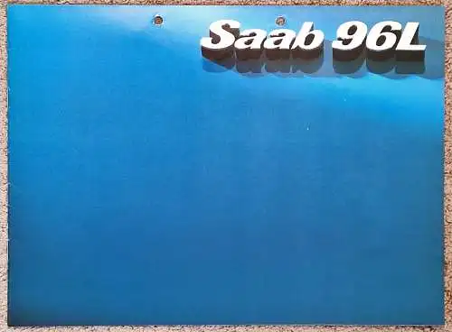 Prospekt Saab 96 L ca. 1976 deutsch. 
