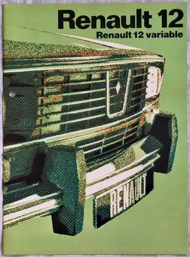 Prospekt Renault 12 Limousine und Variable ca. 1972. 