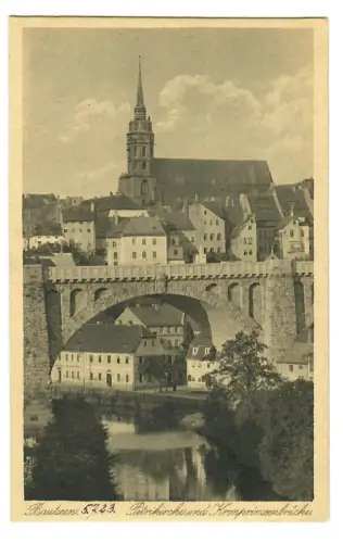AK Bautzen, Petrikirche mit Kronprinzenbrücke, 11100