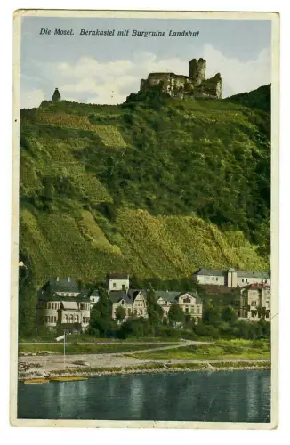 AK  Bernkastel mit Burgruine Landshut - Die Mosel,10089