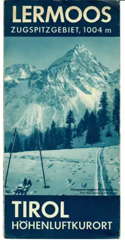 Reiseprospekt Lermoos, Zugspitzgebiet Tirol + Wohnungsliste,  1930er Jahre, 420