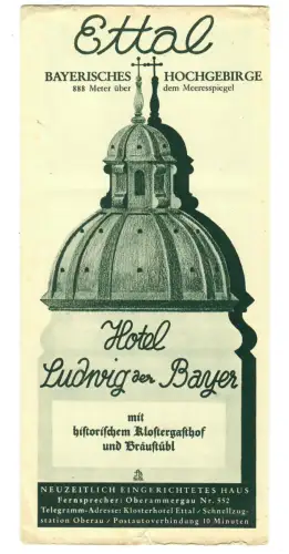 Prospekt Ettal, Hotel Ludwig der Bayer + Beilage, 1930er, Titel sign. Buek, 436