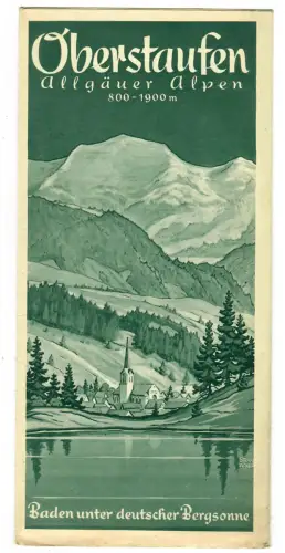 Prospekt Oberstaufen, Allgäu, 1930er Jahre, Titel sign. Steinacker, 485