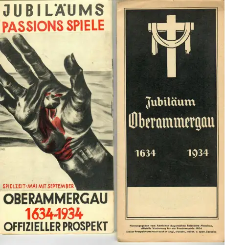 Oberammergau Passions Spiele Jubiläum 300 Jahe 1634-1934, Titel sign Keimel, 462