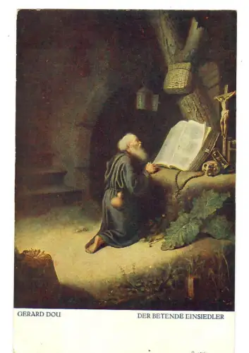 Künstler AK Gerard Dou: Der bettelnde Einsiedler, 30635