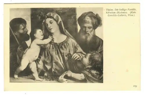 Künstler AK Tizian, Die heilige Familie Kirschen-Madonna, Löwy Wien, 30444