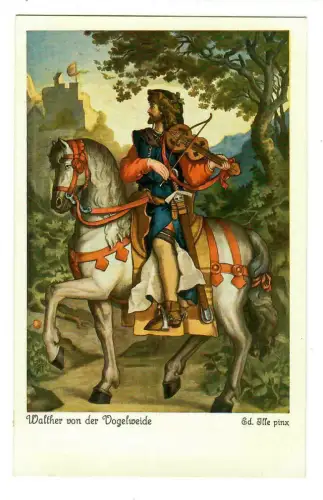 Künstler AK Eduard Ille: Walther von der Vogelweide, Uvachrom, 30249