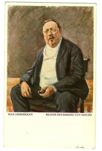 Künstler AK Max Liebermann: Bildnis Baron von Berger, Julius Bard Berlin, 30345