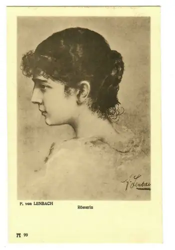 Künstler AK Franz von Lenbach Römerin, Ackermann, 30052
