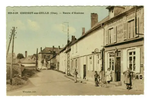 AK Croissy sur Celle (Oise) Route d'Amiens - Frankreich, 10116