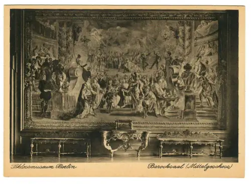 AK Berlin, Schlossmuseum - Barocksaal (Mittelgeschoss), 10972