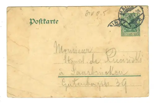 Ganzsache AK, Postkarte 1909 Mainz nach Saarbrücken, 12002