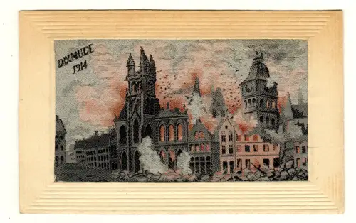 WW1, 1.WK, Material AK Belgien, Dixmude steht in Flammen, gewebte Seide, 12090