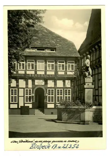 AK Einbeck , Brodhaus,  600 jährige Gaststätte, 11487