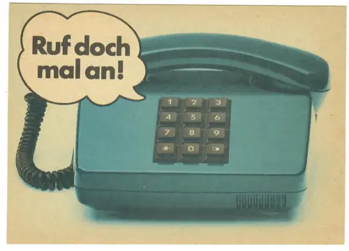 AK Deutsche Bundespost, Ruf doch mal an!! Blaues Tastentelefon, 20197
